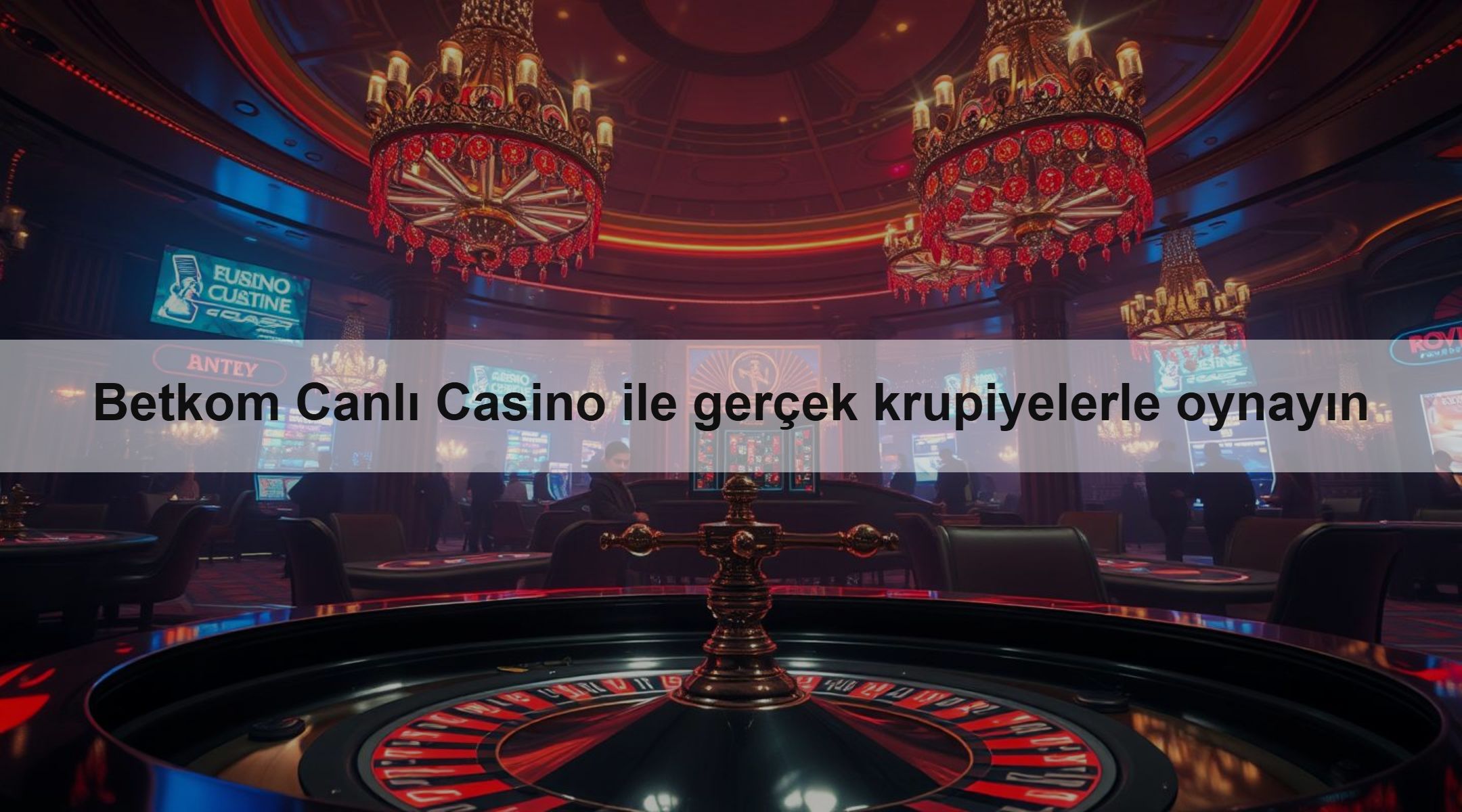 Betkom Canlı Casino ile gerçek krupiyelerle oynayın 1 Betkom Canlı Casino ile gerçek krupiyelerle oynayın