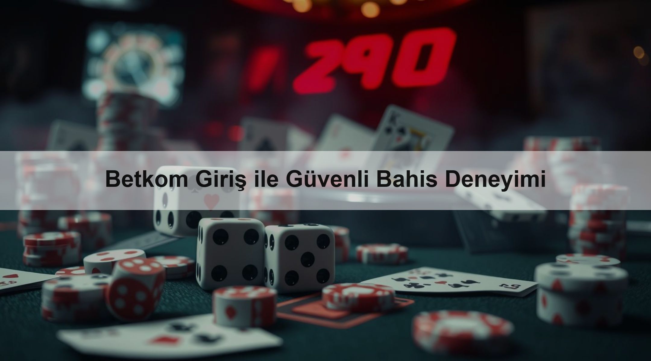 Betkom Giriş ile Güvenli Bahis Deneyimi 1 Betkom Giriş ile Güvenli Bahis Deneyimi